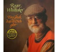 Whittaker, Roger - Ein Glück, daß es dich gibt (1984) [VINYL]