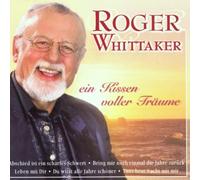 Whittaker,Roger - EIN Kissen Voller Träume [Import]