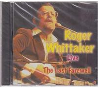 Whittaker,Roger - Last Farewell (Live) [Import]