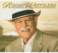 Whittaker,Roger - Mein Schoenster Traum/Pre
