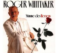 Whittaker,Roger - Stimme des Herzens