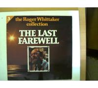 Whittaker, Roger - The Roger Whittaker Collection 3 - The Last Farewell,