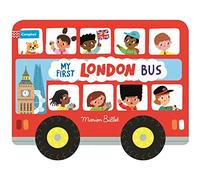 Whizzy Wheels: My First London Bus: Novelty Book with four moving wheels! (Campbell London, 1)