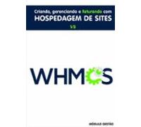 Whmcs - Criando_gerenciando_e_faturando_com_hospedagem_de_sites (ebook