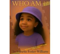 WHO AM I?: A Journey of Self-Discovery and Courage