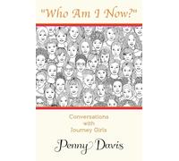 "Who Am I Now?"