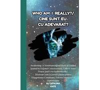 Who am i really?/Cine sunt eu cu adevarat?