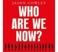 Who Are We Now?