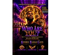 Who Are You?: The "Black" Man's Right to Wake Up, Reclaim, and Declare His Own Identity.