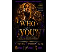 Who Are You?: The "Black" Man's Right to Wake Up, Reclaim, and Declare His Own Identity.