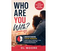 Who Are You With?: Understanding Your Person