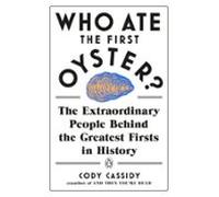Who Ate The First Oyster? (ebook)