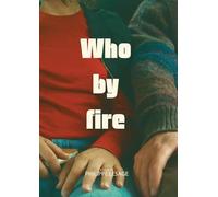 Who By Fire [DVD]