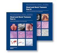 Head And Neck Tumours: Who Classification Of Tumours (who Classificati