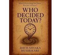 Who Decided Today?