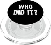 Who Did It? Funny PopSockets PopGrip para MagSafe