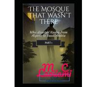 Who diverted Kabba from Algeria to Saudi Arabia: The mosque wasn't there