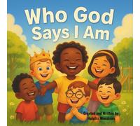 Who God Says I Am