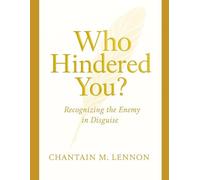 Who Hindered You?: Recognizing the Enemy in Disguise