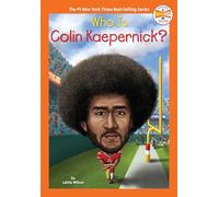 Who Is Colin Kaepernick? (Who HQ Now)