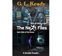 Who is Dicky Lee and Dark Side of the Room: The Next File 6