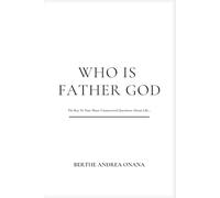 Who Is Father God