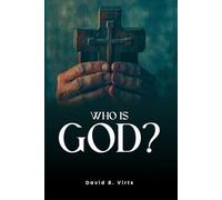 WHO IS GOD?