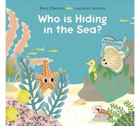 Who Is Hiding in the Sea?: 2 (Who Is Hiding?, 2)