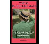 Who is Jacqueline Mars: The Woman Behind One of the World’s Most Powerful Family Businesses