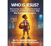 Who Is Jesus?: An Adventure of Faith and Curiosity (The Adventures of Nicky D)