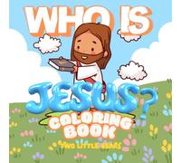 Who is Jesus? Coloring Book