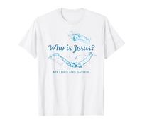 Who is Jesus? My Lord & Savior - Christian Faith Baptism Camiseta