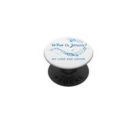 Who is Jesus? My Lord & Savior - Christian Faith Baptism PopSockets PopGrip Adhesivo