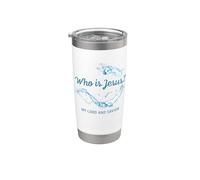 Who is JESUS? My LORD & Savior - Christian Faith Baptism Vaso térmico de acero inoxidable de doble pared