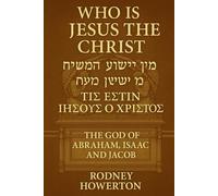 Who Is Jesus The Christ