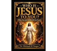 WHO IS JESUS TO YOU?: When The Gates Of Hell Will Not Prevail