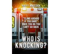 Who Is Knocking?