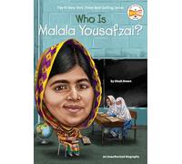 Who Is Malala Yousafzai? (Who Was?)