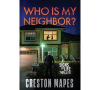 Who Is My Neighbor? (HB): A Tension-Filled Christian Thriller: 7 (Signs of Life)