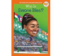 Who Is Simone Biles? (Who HQ Now)