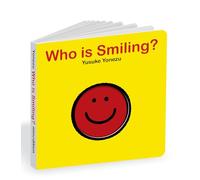 Who is Smiling?: An Interactive Book of Smiling Faces (The World of Yonezu)
