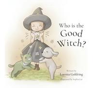 Who is the Good Witch?