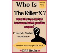 Who Is The Killer X ?: cozy murder mystery word search puzzle book for adult and teens - 46997 suspect with 14 clues and only 1 killer