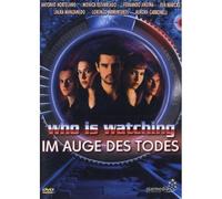 Who is Watching - Im Auge des Todes [Alemania] [DVD]