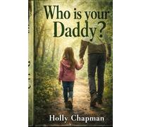 Who Is Your Daddy
