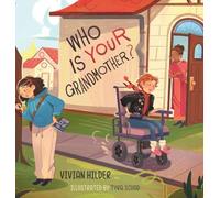 Who is YOUR Grandmother?