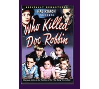 Who Killed Doc Robbin