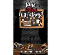 Who Killed My Father?