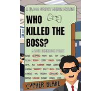 Who Killed the Boss?: A 45,000 Suspect Murder Mystery (Search & Solve Mysteries)