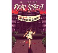 Who Killed the Homecoming Queen? (Fear Street)